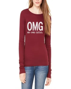 Maroon Cotton OMG No One Cares Printed T-Shirt For Her