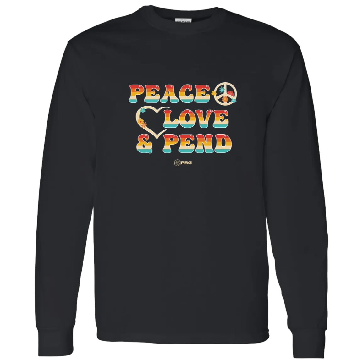 Peace, Love & Pend - Long Sleeve Shirt